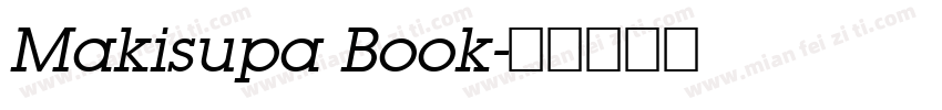 Makisupa Book字体转换